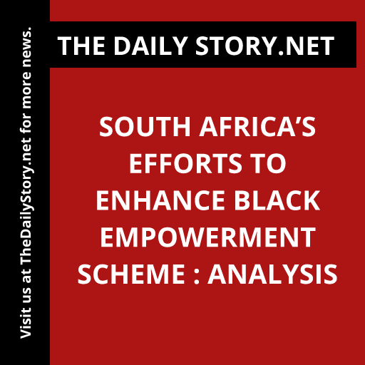 South Africa’s Efforts to Enhance Black Empowerment Scheme : Analysis