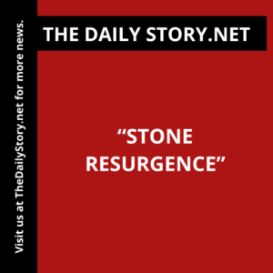 “Stone Resurgence”