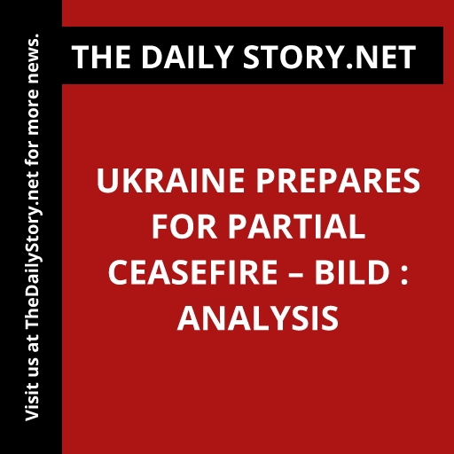 Ukraine prepares for partial ceasefire – Bild : Analysis