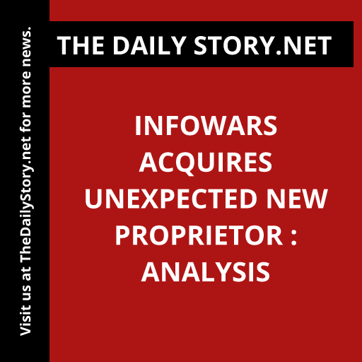 Infowars acquires unexpected new proprietor : Analysis