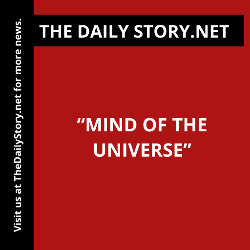 “Mind of the Universe”