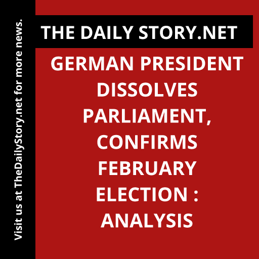 German President Dissolves Parliament, Confirms February Election : Analysis