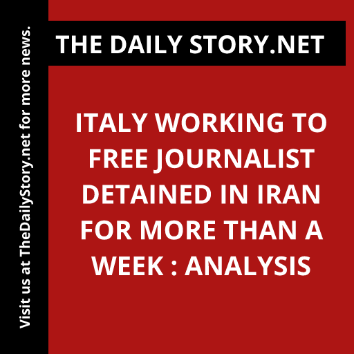 Italy working to free journalist detained in Iran for more than a week : Analysis