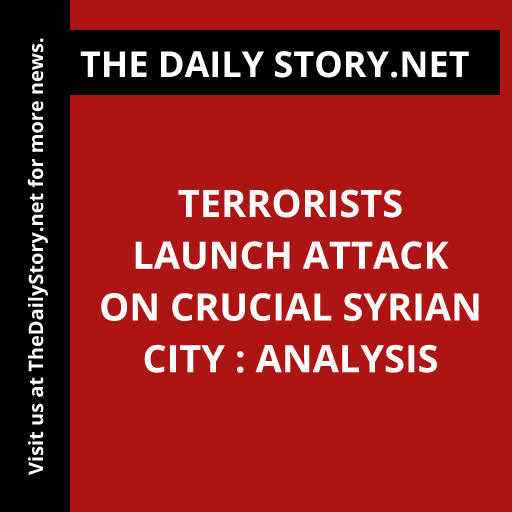 Terrorists launch attack on crucial Syrian city : Analysis