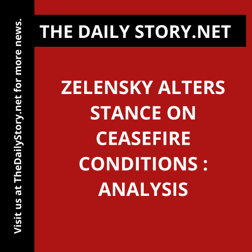 Zelensky alters stance on ceasefire conditions : Analysis