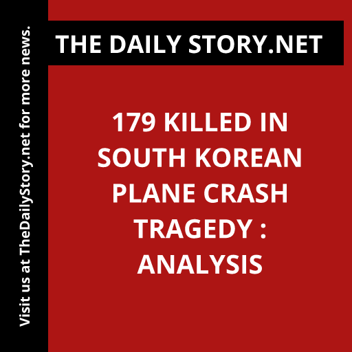 179 killed in South Korean plane crash tragedy : Analysis